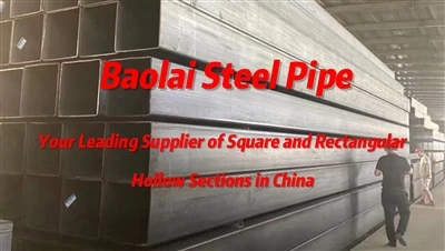 Baolai Steel Pipe Fornitur Ewlieni Tiegħek ta 'Sezzjonijiet vojta Kwadri u Re...